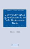 The Transformation of Mathematics in the Early Mediterranean World