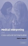 Medical Interpreting and Cross-Cultural Communication