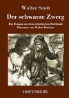 Der schwarze Zwerg