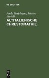 Altitalienische Chrestomathie