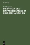 Die Syntax des einfachen Satzes im Indogermanischen