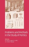 Problems and Methods in the Study of Politics