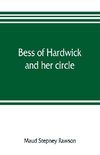 Bess of Hardwick and her circle