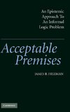 Freeman, J: Acceptable Premises