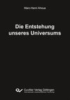 Die Entstehung unseres Universums