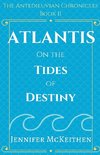 Atlantis On the Tides of Destiny