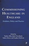 Commissioning Healthcare in England