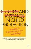 Errors and Mistakes in Child Protection