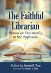 The Faithful Librarian