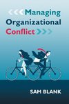 Managing Organizational Conflict