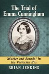 The Trial of Emma Cunningham