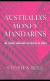 Australia's Money Mandarins