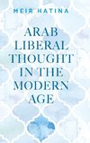 Arab liberal thought in the modern age