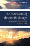 The radicalism of ethnomethodology