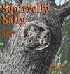 Squirrelly Sally