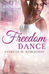 Freedom Dance