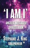 I AM I Angelic Messages Oracle Book