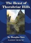 The Beast of Thornbriar Hills