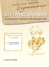 Studying Rambam. A Companion Volume to the Mishneh Torah.