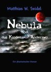 Nebula und die Kinder von Anderswo