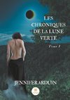 Les chroniques de la lune verte