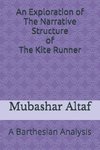 An Exploration of the Narrative Structure of The Kite Runner