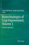 Biotechnologies of Crop Improvement, Volume 3