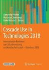Cascade Use in Technologies 2018