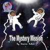 The Mystery Mission