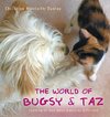 The World of Bugsy & Taz