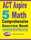 ACT Aspire 5 Math Comprehensive Exercise Book