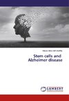 Stem cells and Alzheimer disease