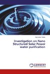 Investigation on Nano Structured Solar Power water purification