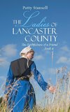 The Ladies of Lancaster County