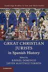 Great Christian Jurists in Spanish History