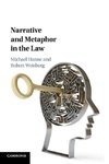 Narrative and Metaphor in the Law