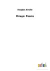 Mirage: Poems