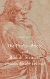 Die Paulus-Briefe und Rudolf Steiners Philosophie der Freiheit