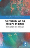 Christianity and the Triumph of Humor