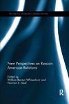 New Perspectives on Russian-American Relations