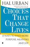 Choices That Change Lives