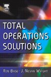 Basu, R: Total Operations Solutions