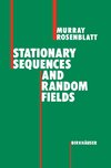 Stationary Sequences and Random Fields