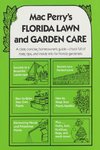 Mac Perry's Florida Lawn and Garden Care, Fifth Edition