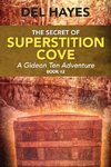 The Secret of Superstition Cove