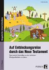 Auf Entdeckungsreise durch das Neue Testament