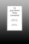 The Gray Flannel Tramp Constrained