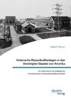 Historische Wasserkraftanlagen in den Vereinigten Staaten von Amerika. Ein Führer durch die Anfänge der amerikanischen Hydroelektrizitätswirtschaft