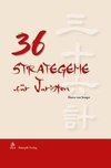 36 Strategeme für Juristen