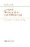 Zwischen Naturgeschichte und Anthropologie